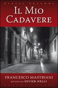 Il mio cadavere