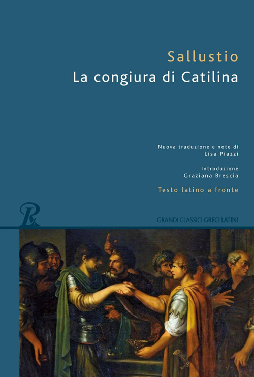 La congiura di Catilina. Testo latino a fronte
