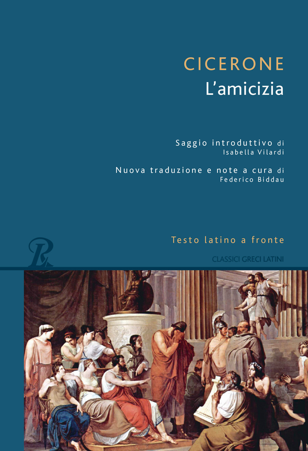 L'amicizia. Testo latino a fronte