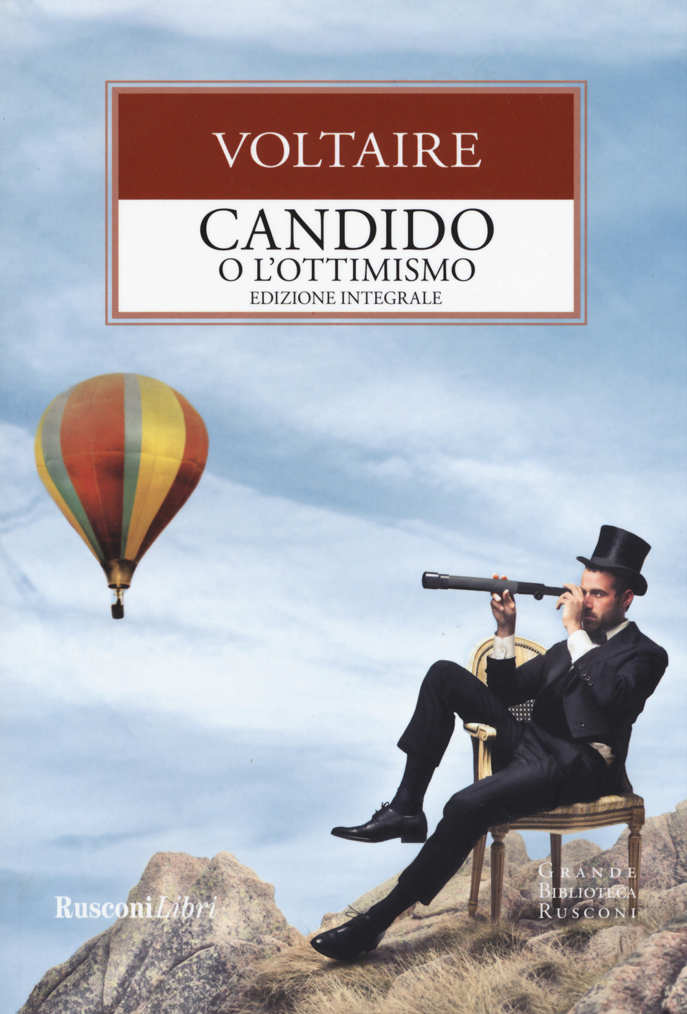Candido o l'ottimismo-Trattato sulla tolleranza