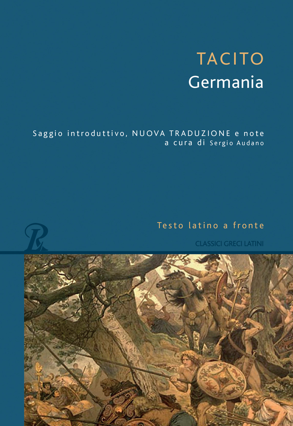La Germania. Testo latino a fronte