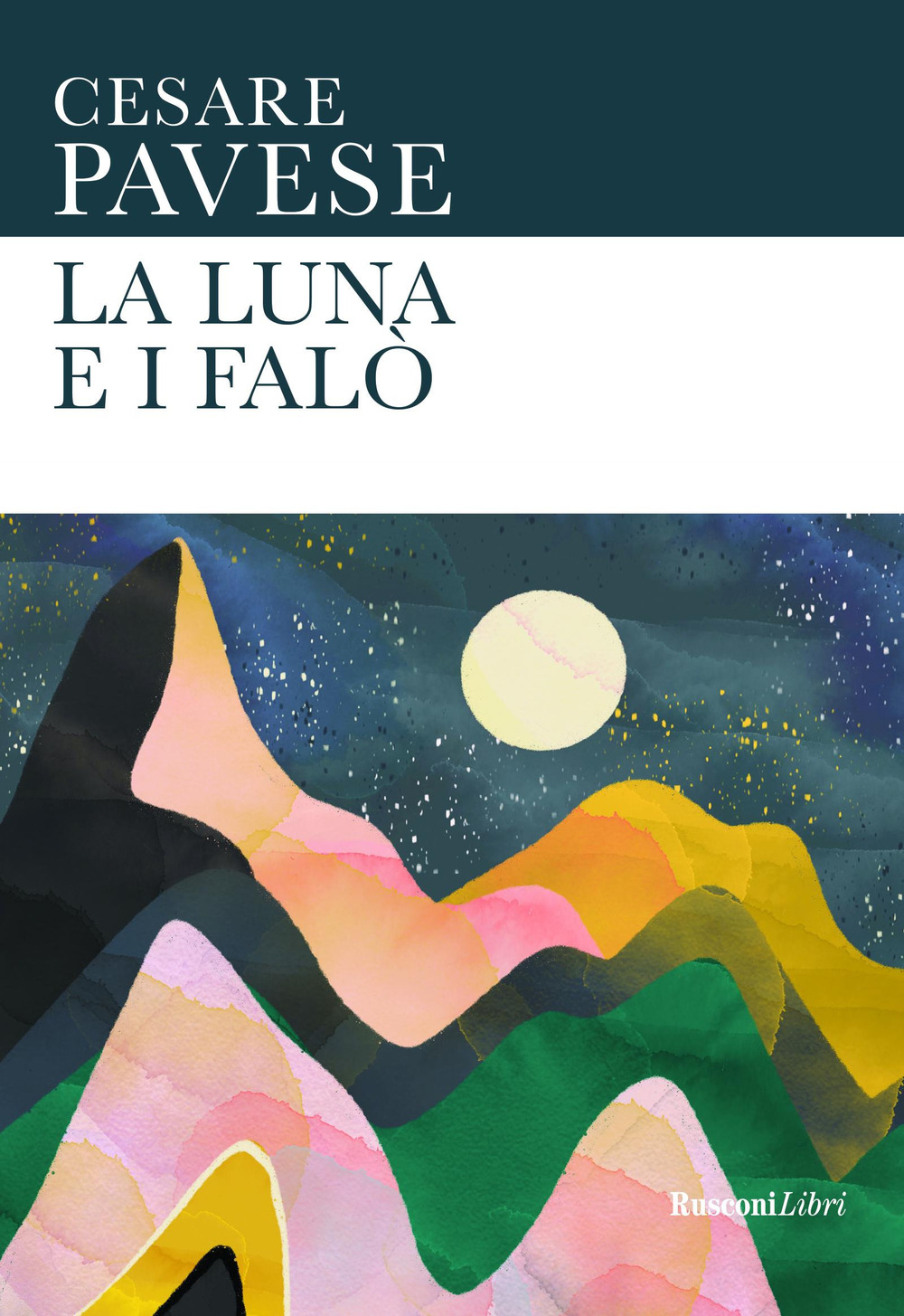 La luna e i falò