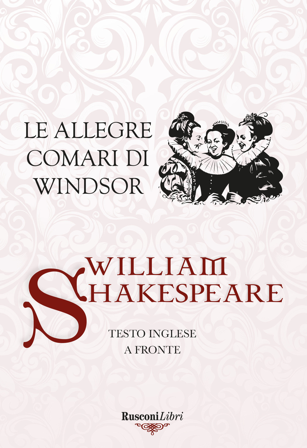Le allegre comari di Windsor. Testo inglese a fronte