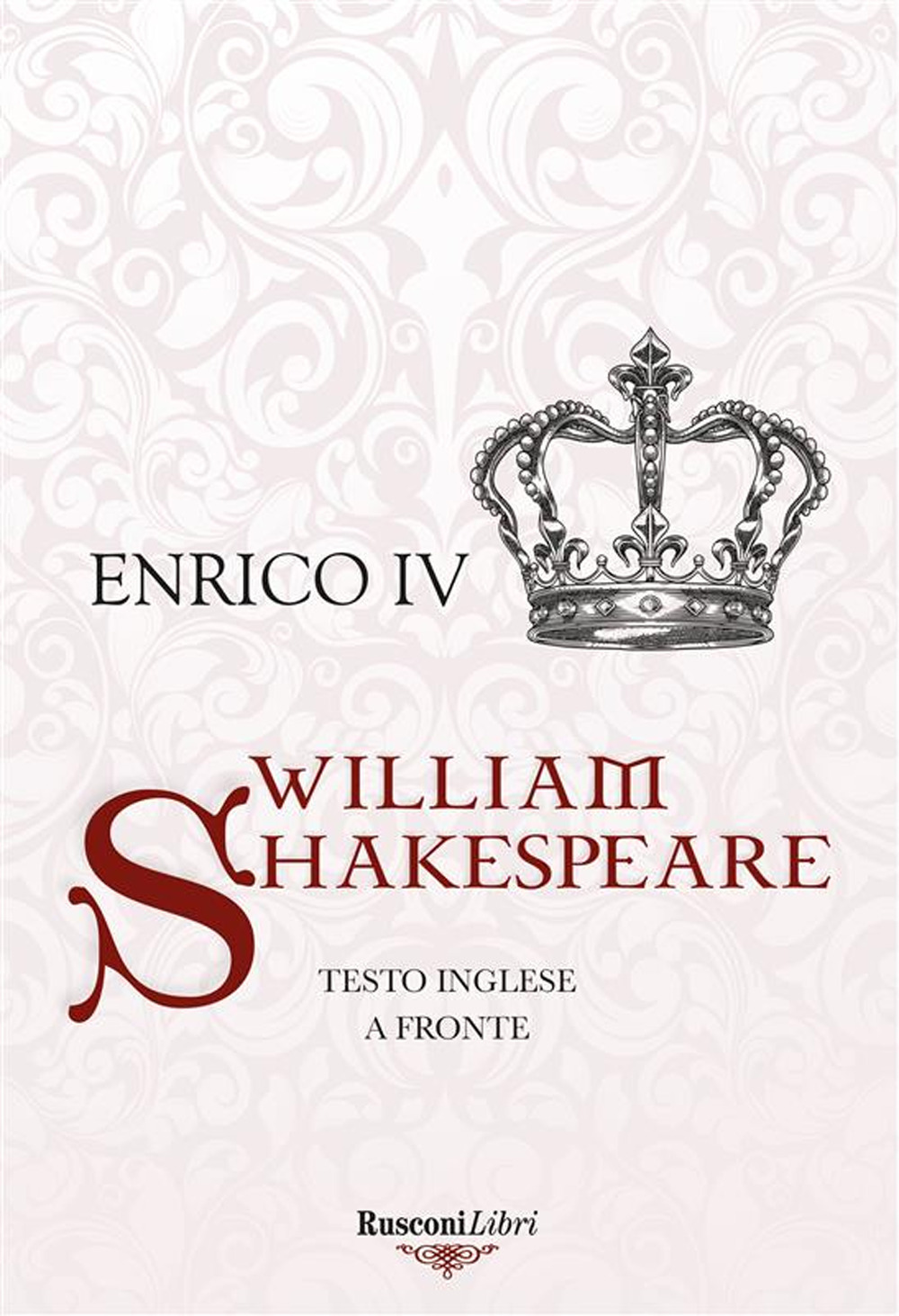 Enrico IV. Testo inglese a fronte