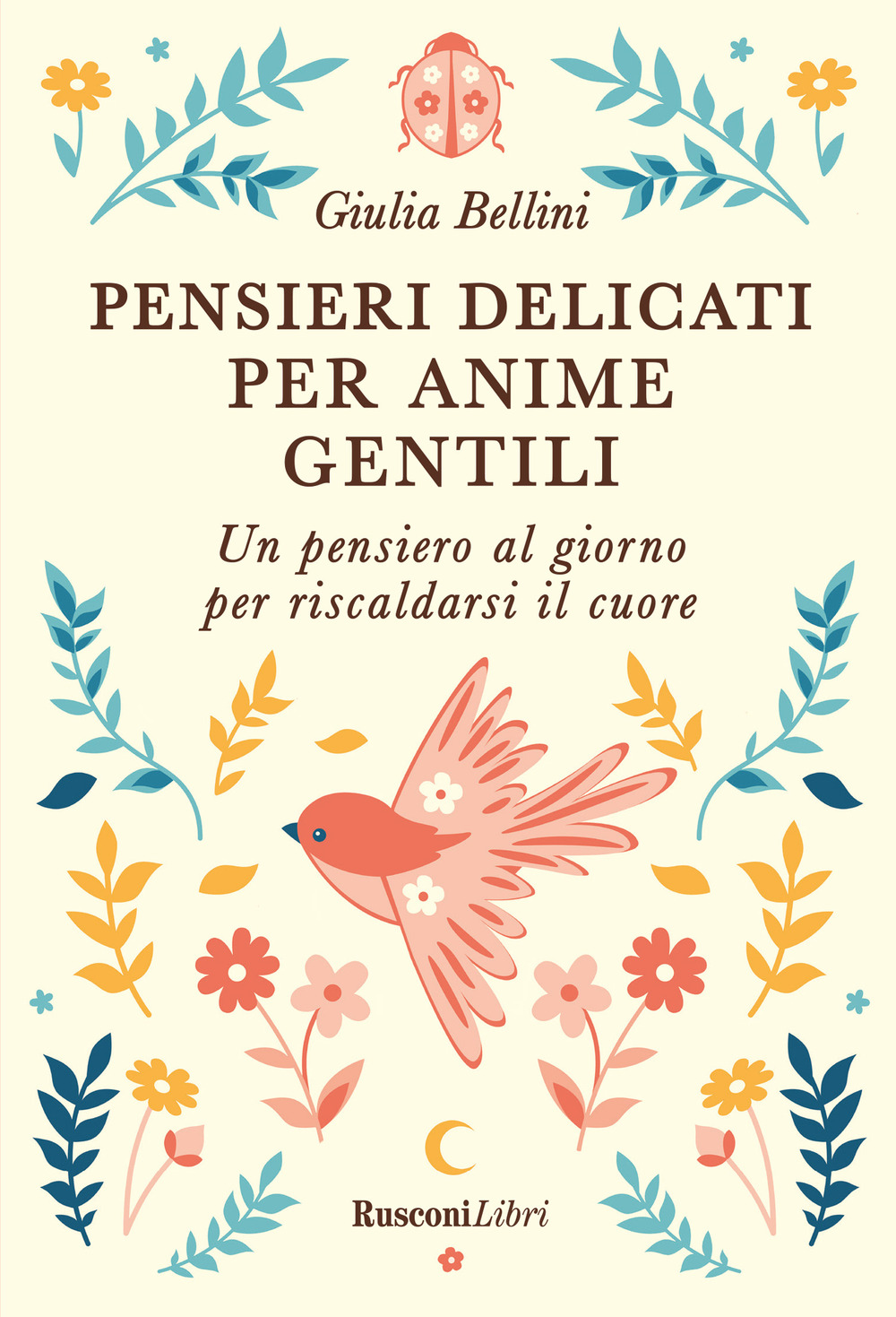 Pensieri delicati per anime gentili