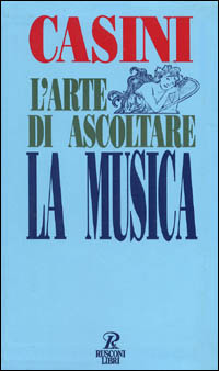 L'arte di ascoltare la musica