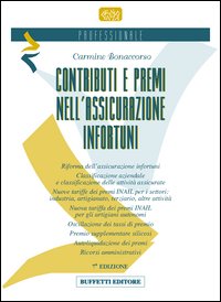 Contributi e premi nell'assicurazione infortuni