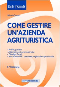 Come gestire un'azienda agrituristica