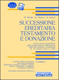 Successione ereditaria, testamento e donazione