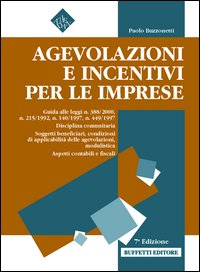 Agevolazioni e incentivi per le imprese