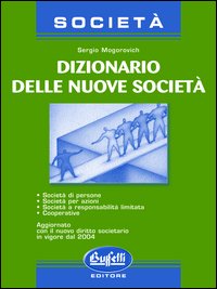 Il dizionario delle nuove società
