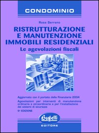 Ristrutturazione e manutenzione negli immobili residenziali