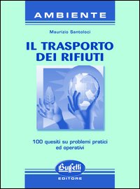 Il trasporto dei rifiuti