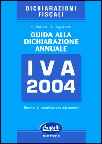 Guida alla dichiarazione annuale IVA 2004