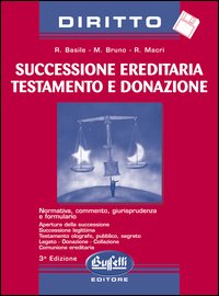 Successione ereditaria, testamento e donazione