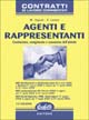 Agenti e rappresentanti. Costituzione, svolgimento e cessazione dell'attività