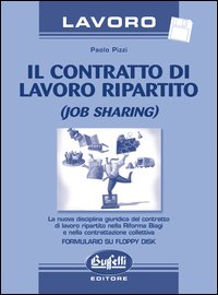 Il contratto di lavoro ripartito (job sharing)