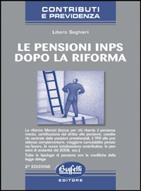 Le pensioni INPS dopo la riforma