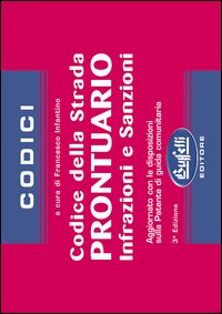Prontuario infrazioni e sanzioni al codice della strada