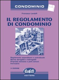 Il regolamento di condominio