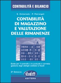 Contabilità di magazzino e valutazione delle rimanenze
