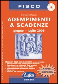 Adempimenti & scadenze. Giugno-luglio 2005