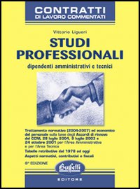 Studi professionali. Dipendenti amministrativi e tecnici
