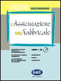 L'assicurazione del fabbricato