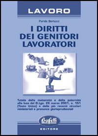 I diritti dei genitori lavoratori