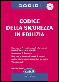 Codice della sicurezza in edilizia