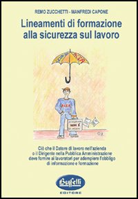 Lineamenti di formazione alla sicurezza sul lavoro