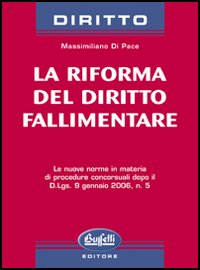 La riforma del diritto fallimentare