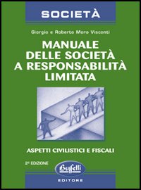 Manuale delle società a responsabilità limitata
