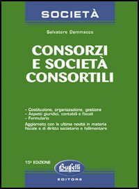 I consorzi e le società consortili