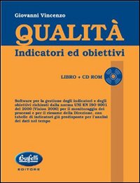 Qualità. Indicatori ed obiettivi