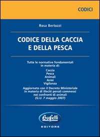 Codice della caccia e della pesca