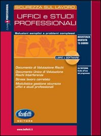 Sicurezza sul lavoro. Uffici e studi professionali