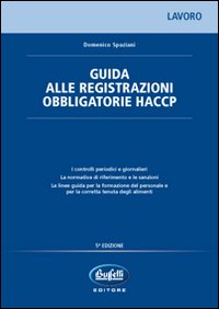 Guida alle registrazioni obbligatorie HACCP