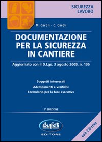 Documentazione per la sicurezza in cantiere