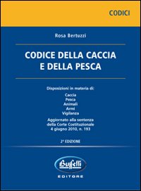 Codice della caccia e della pesca