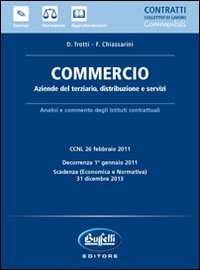Commercio. Aziende del terziario, distribuzione e servizi