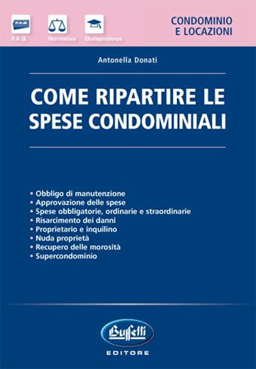 Come ripartire le spese condominiali