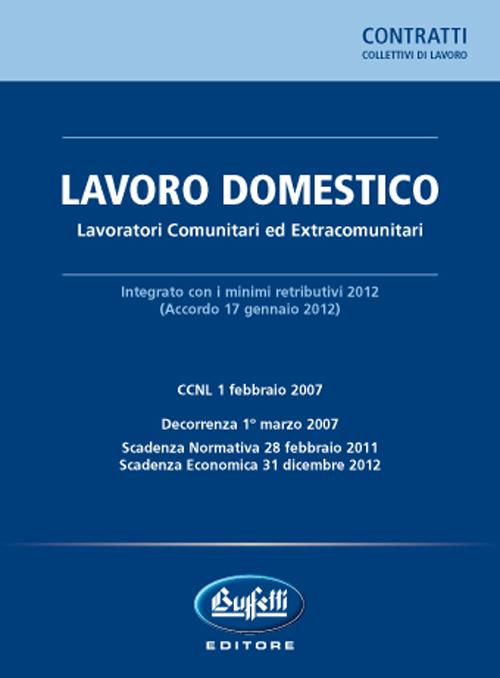 Lavoro domestico. Lavoratori comunitari ed extracomunitari