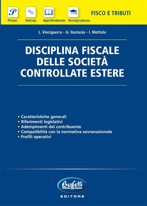 Disciplina fiscale delle società controllate estere