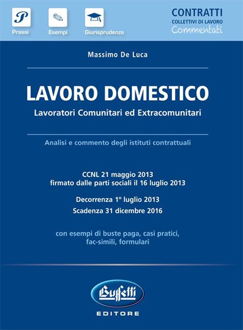 Lavoro domestico. Lavoratori comunitari ed extracomunitari