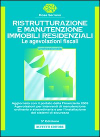 Ristrutturazione e manutenzione negli immobili residenziali