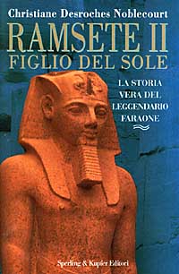 Ramsete II. Figlio del sole