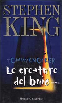 Le creature del buio-Tommyknockers