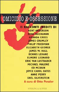 Omicidio e ossessione. 15 racconti inediti