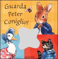 Guarda Peter Coniglio!